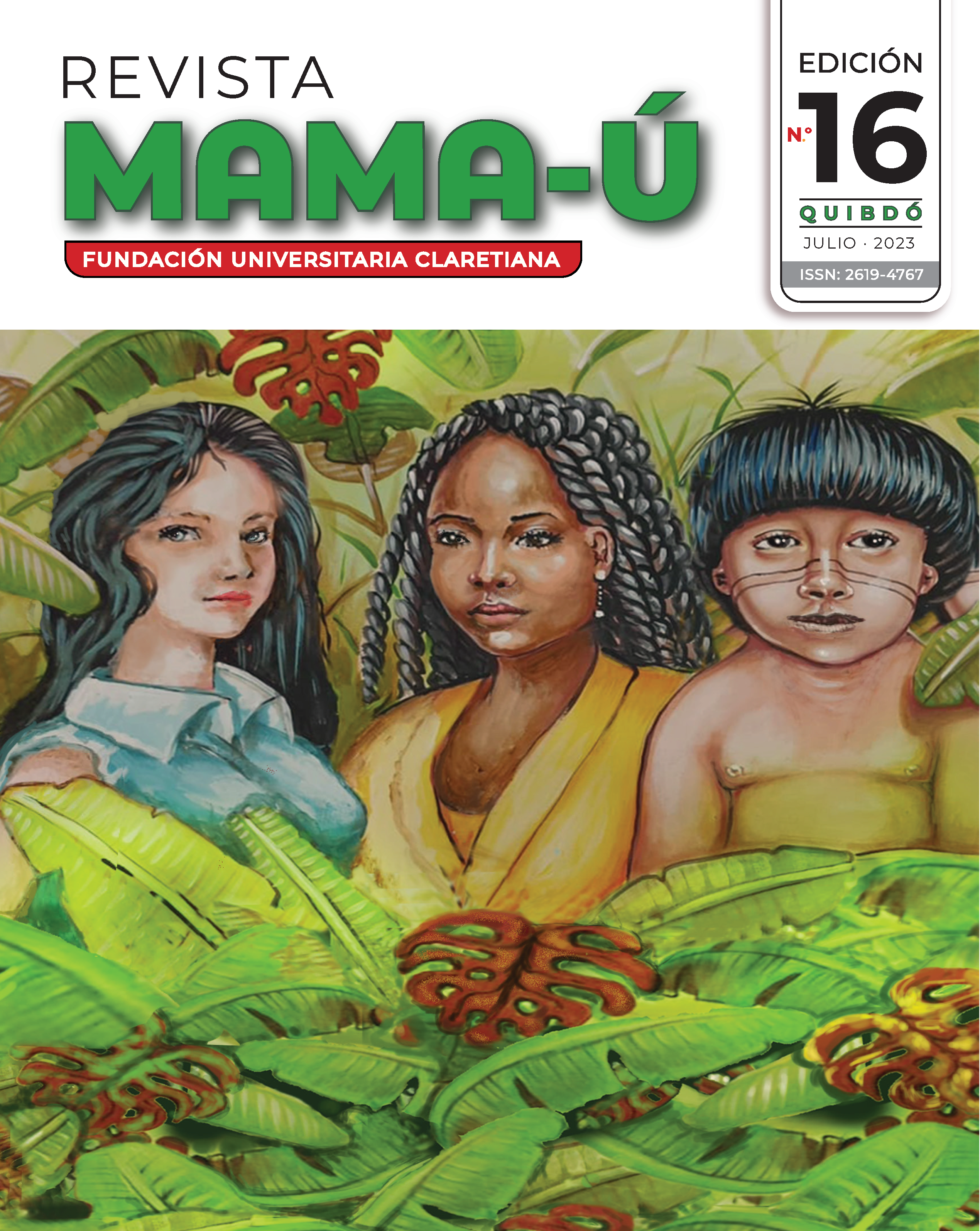 					Ver Vol. 1 Núm. 16 (2023): Revista Cultural Mama-Ú #16
				