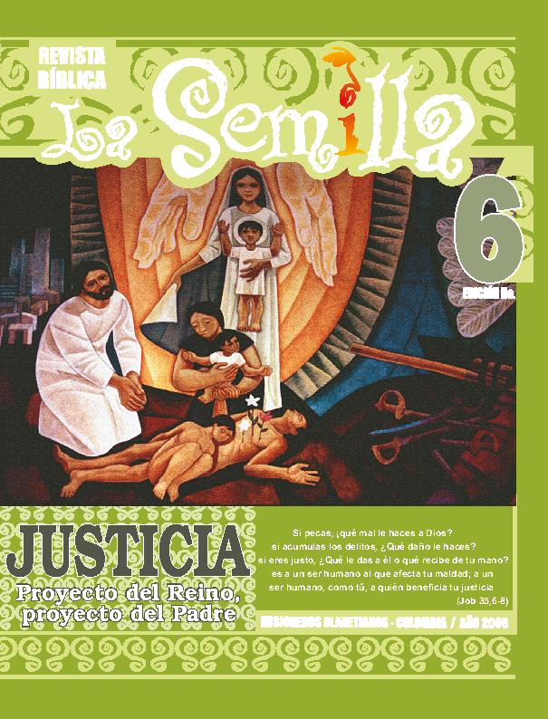 					Ver Vol. 1 Núm. 6 (2006): Revista Bíblica La Semilla 6
				