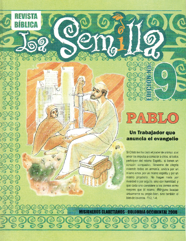 					Ver Vol. 1 Núm. 9 (2008): Revista Bíblica La Semilla
				